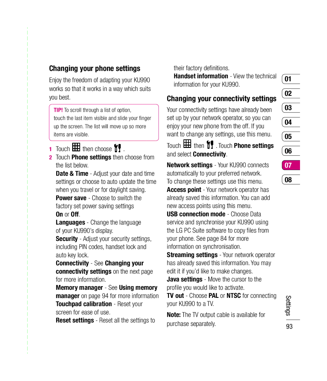 Mitel KU990 manual Changing your phone settings, Their factory deﬁ nitions, Changing your connectivity settings 