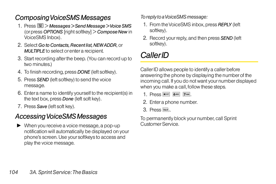 Mitel LG260 manual CallerID, ComposingVoiceSMS Messages, AccessingVoiceSMS Messages, To reply to aVoiceSMS message 