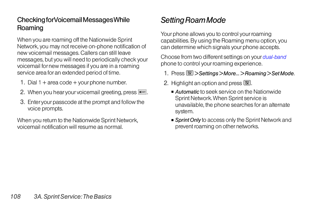 Mitel LG260 manual SettingRoamMode, Dial 1 + area code + your phone number, 108 3A.SprintServiceTheBasics 