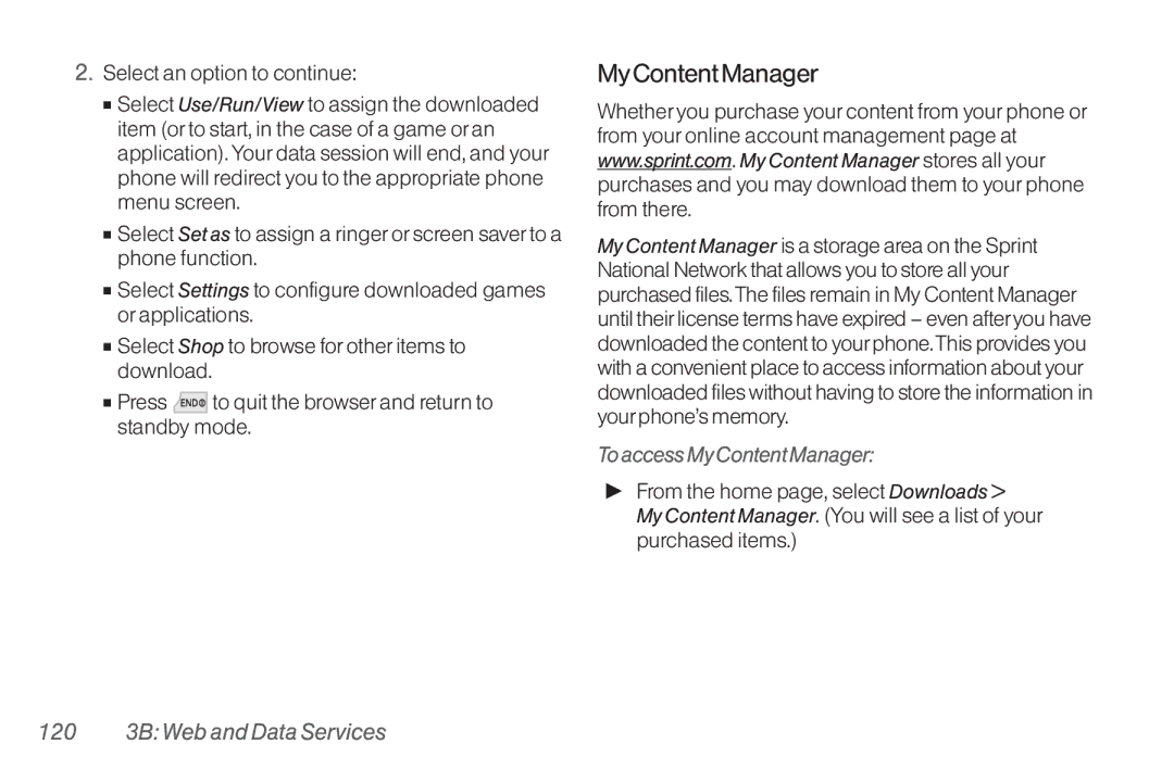 Mitel LG260 manual Select an option to continue, ToaccessMyContentManager, 120 3BWebandDataServices 