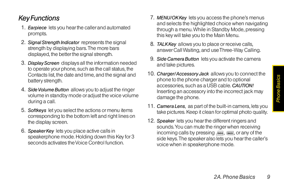 Mitel LG260 manual Key Functions, Earpiece lets you hear the caller and automated prompts 