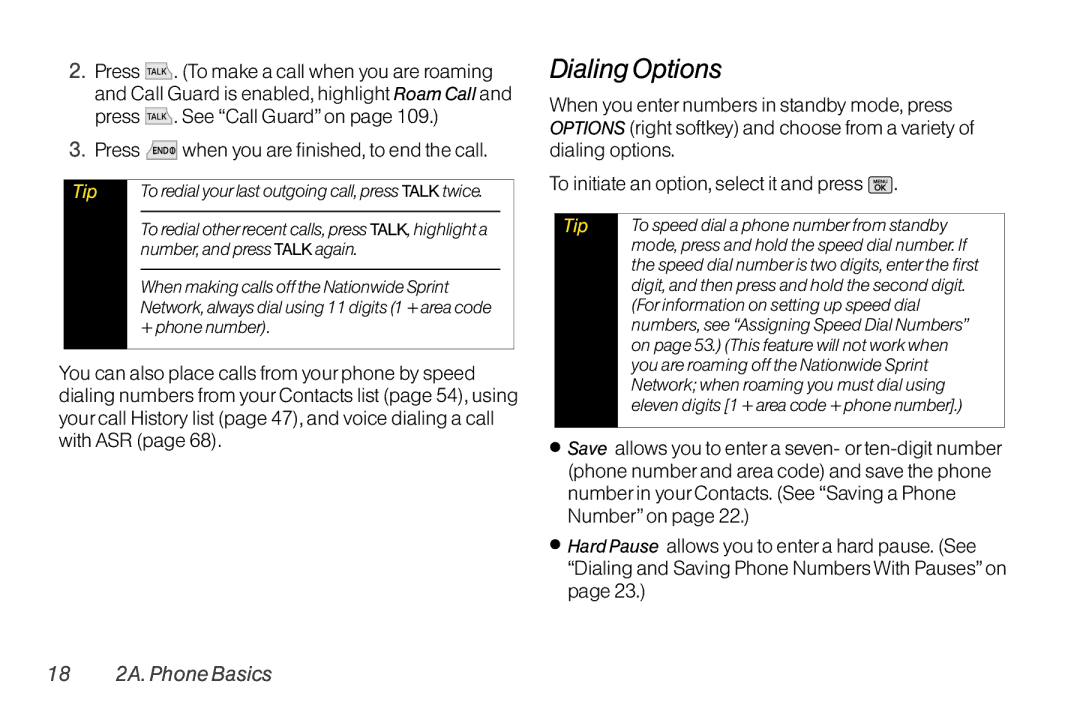 Mitel LG260 manual Dialing Options, Press when you are finished, to end the call, 18 2A. Phone Basics 