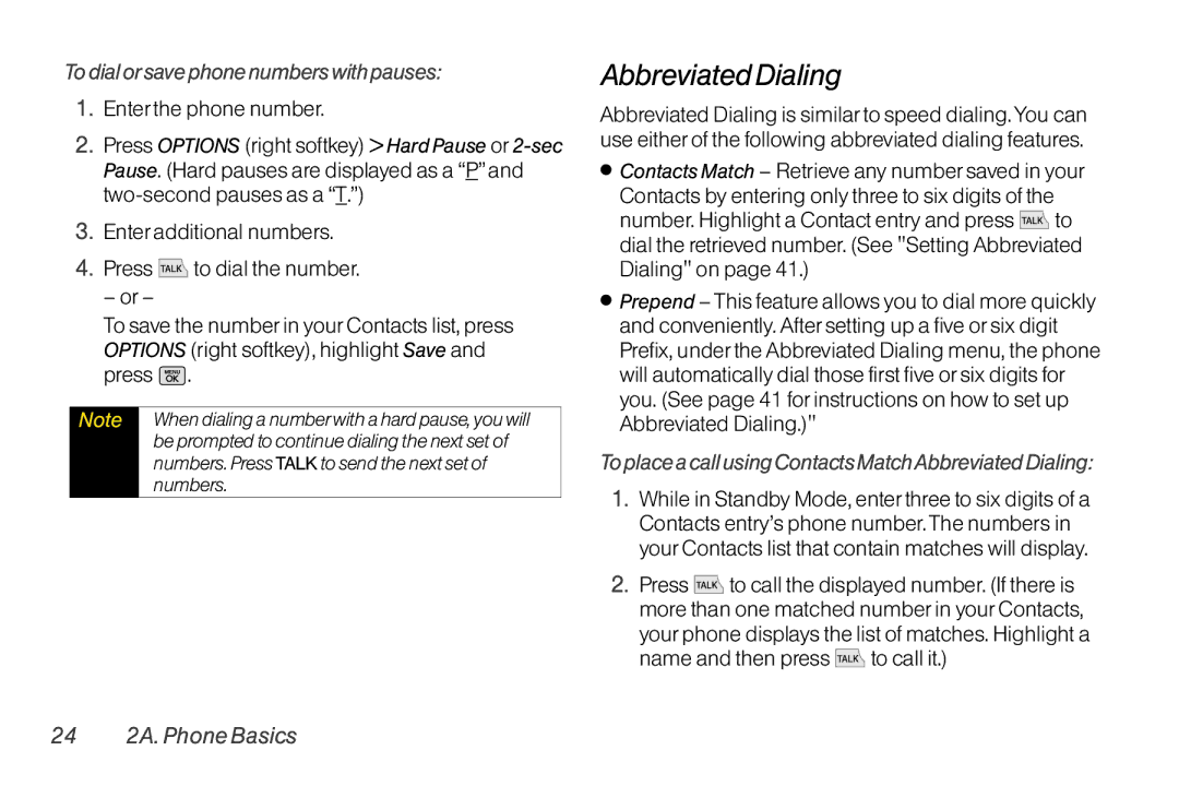 Mitel LG260 manual Abbreviated Dialing, To dial orsave phone numbers with pauses, 24 2A. Phone Basics 