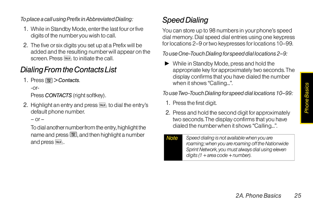 Mitel LG260 manual Dialing From the Contacts List, Speed Dialing, To place a call using Prefix inAbbreviated Dialing 