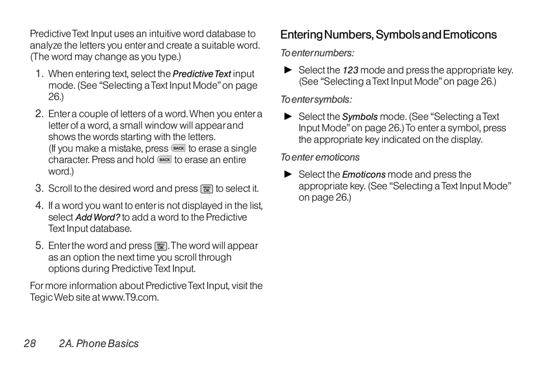 Mitel LG260 manual Entering Numbers, Symbolsand Emoticons, To enternumbers, To entersymbols, To enter emoticons 