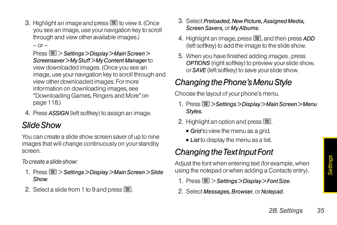 Mitel LG260 manual Slide Show, Changing the Phone’s Menu Style, Changing theText Input Font, To create a slide show 