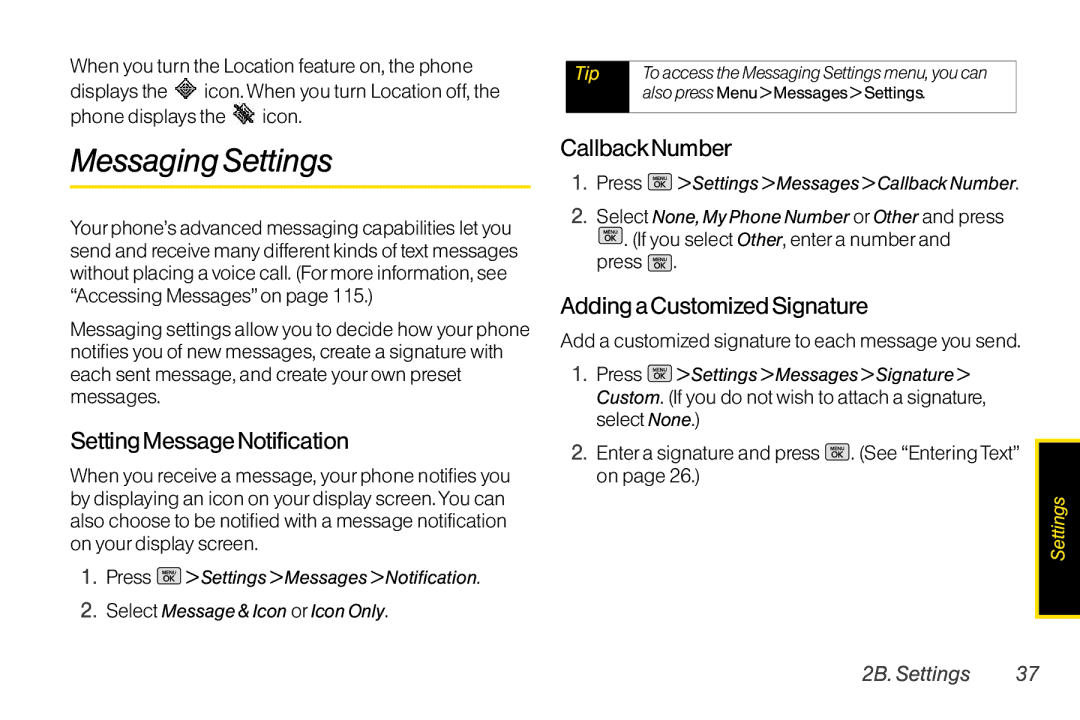 Mitel LG260 manual Messaging Settings, Setting Message Notification, CallbackNumber, Adding a Customized Signature 