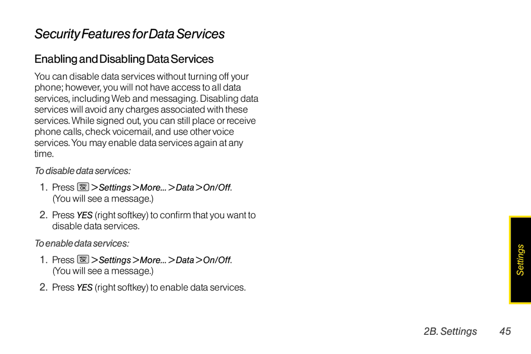 Mitel LG260 manual SecurityFeatures forData Services, Enabling and DisablingData Services, To disable data services 