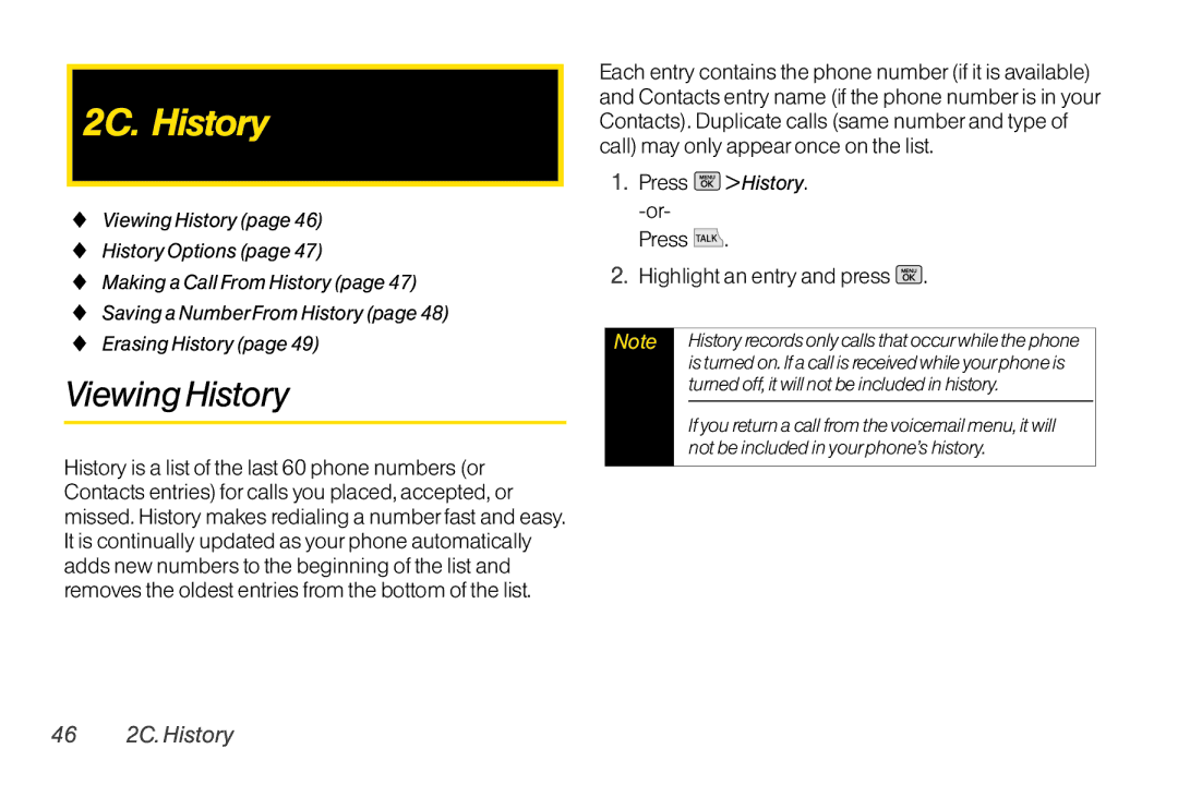 Mitel LG260 manual Viewing History, Press Highlight an entry and press, 46 2C. History, Press History. -or 