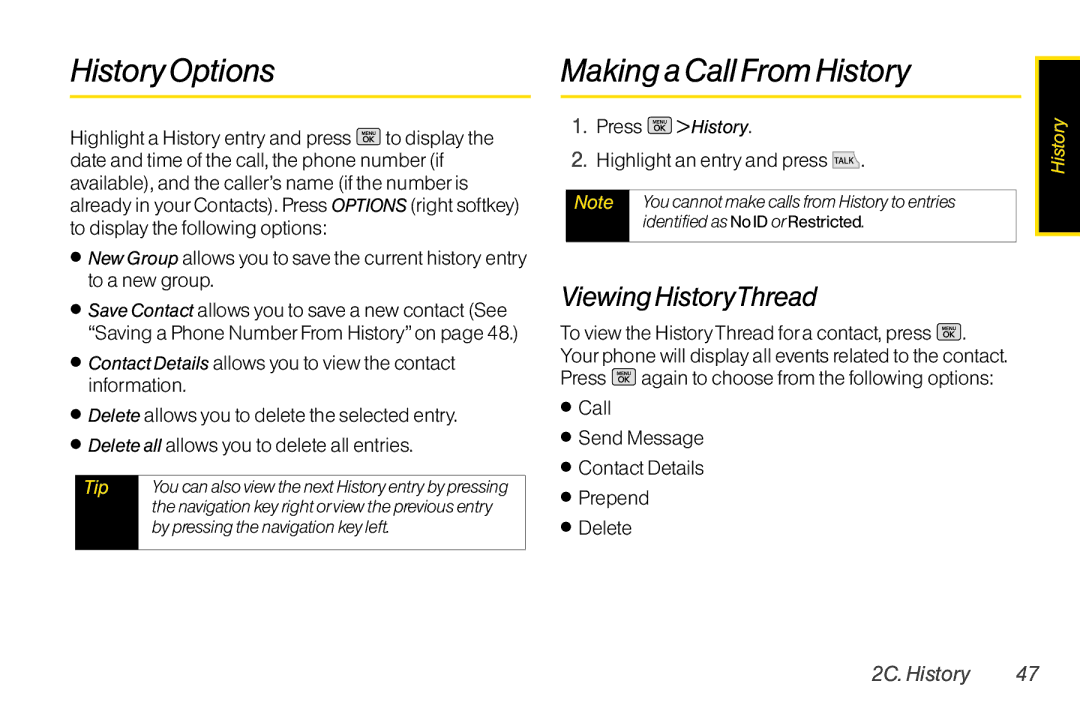 Mitel LG260 manual History Options, Making a Call FromHistory, Viewing HistoryThread, 2C. History 