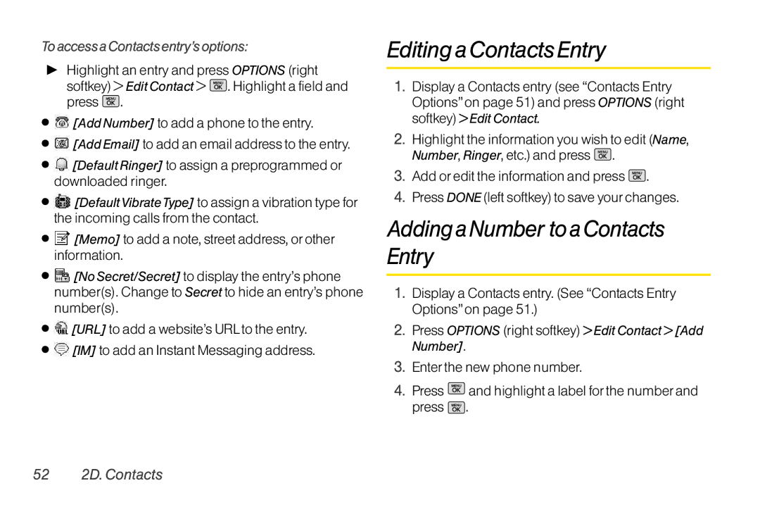 Mitel LG260 manual Editinga Contacts Entry, Adding a Number to a Contacts Entry, To access a Contacts entry’s options 