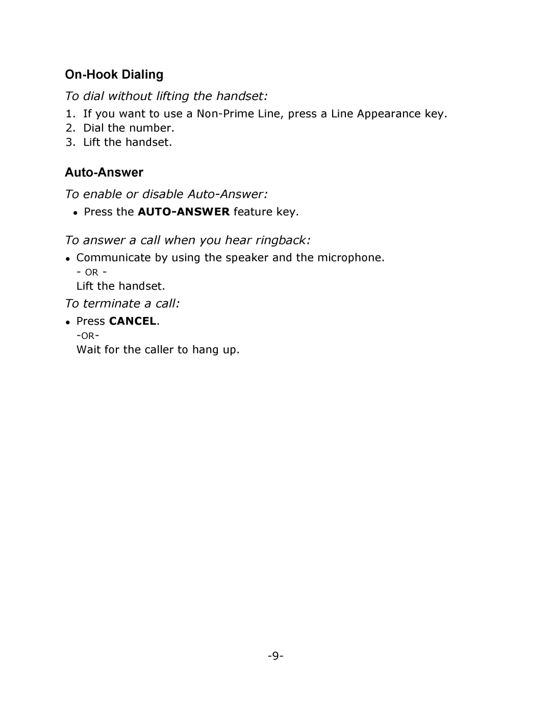 Mitel M7208N manual To enable or disable Auto-Answer, To answer a call when you hear ringback, To terminate a call 