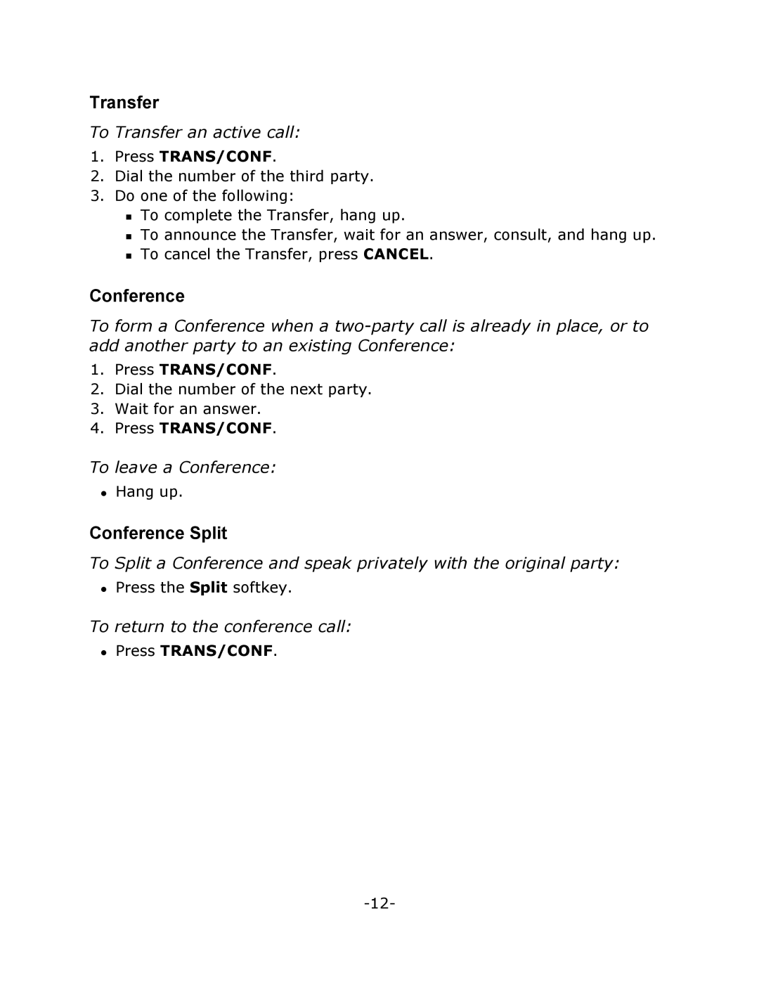 Mitel M7310 manual Transfer, Conference Split 