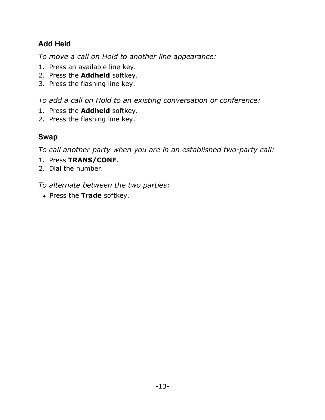 Mitel M7310 manual Add Held, Swap, To move a call on Hold to another line appearance, To alternate between the two parties 