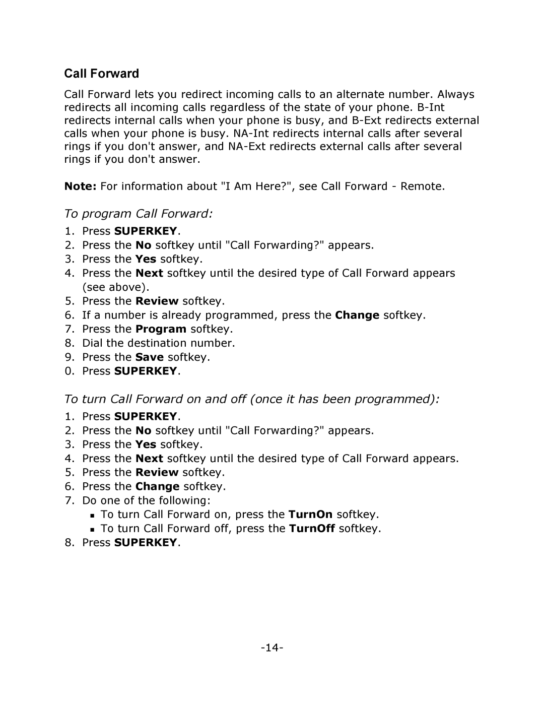 Mitel M7310 manual To program Call Forward, To turn Call Forward on and off once it has been programmed 