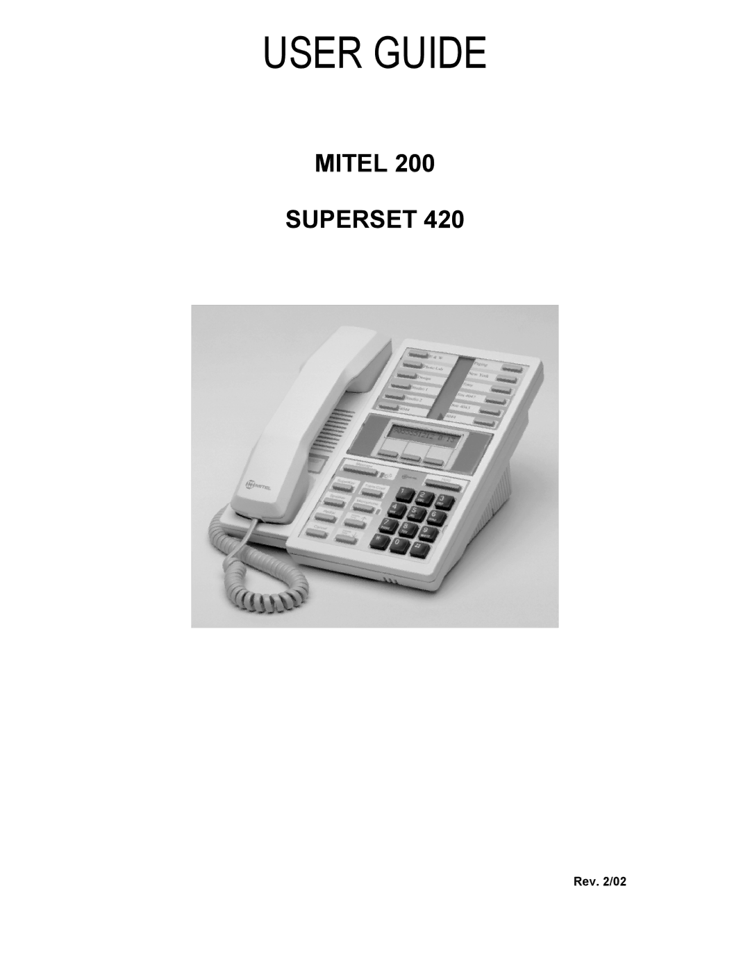 Mitel MITEL 220, MITEL 200 SUPERSET 420 manual User Guide 