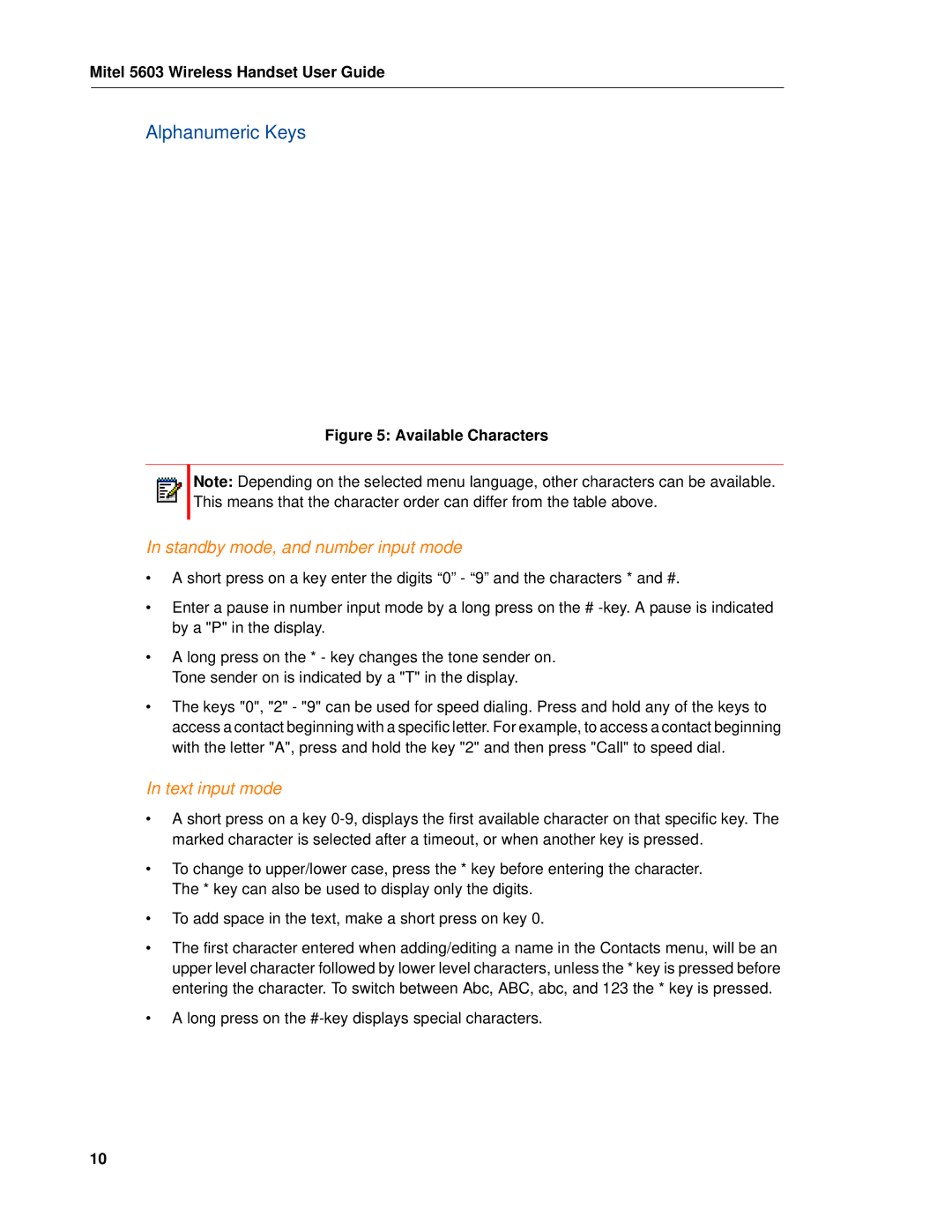 Mitel MITEL 5603 manual Alphanumeric Keys, Standby mode, and number input mode, Text input mode 