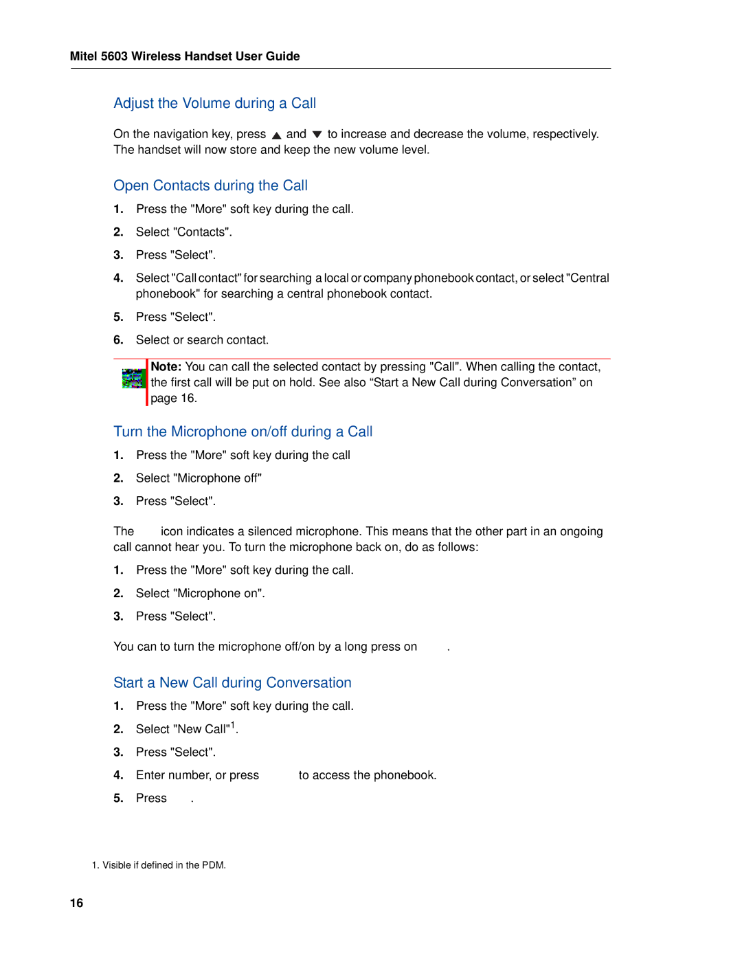 Mitel MITEL 5603 Adjust the Volume during a Call, Open Contacts during the Call, Turn the Microphone on/off during a Call 