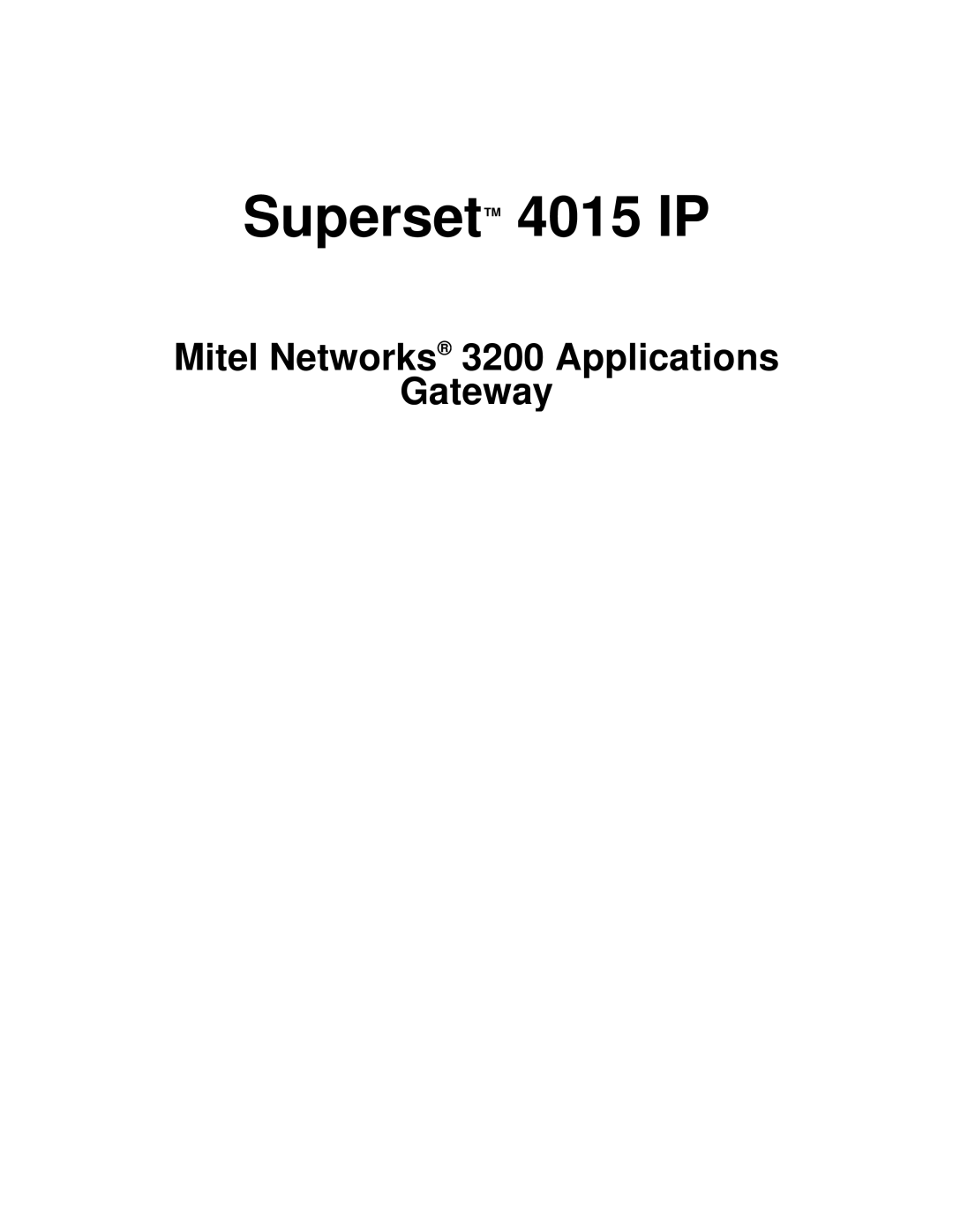 Mitel mitel networks 3200 manual Superset 4015 IP 