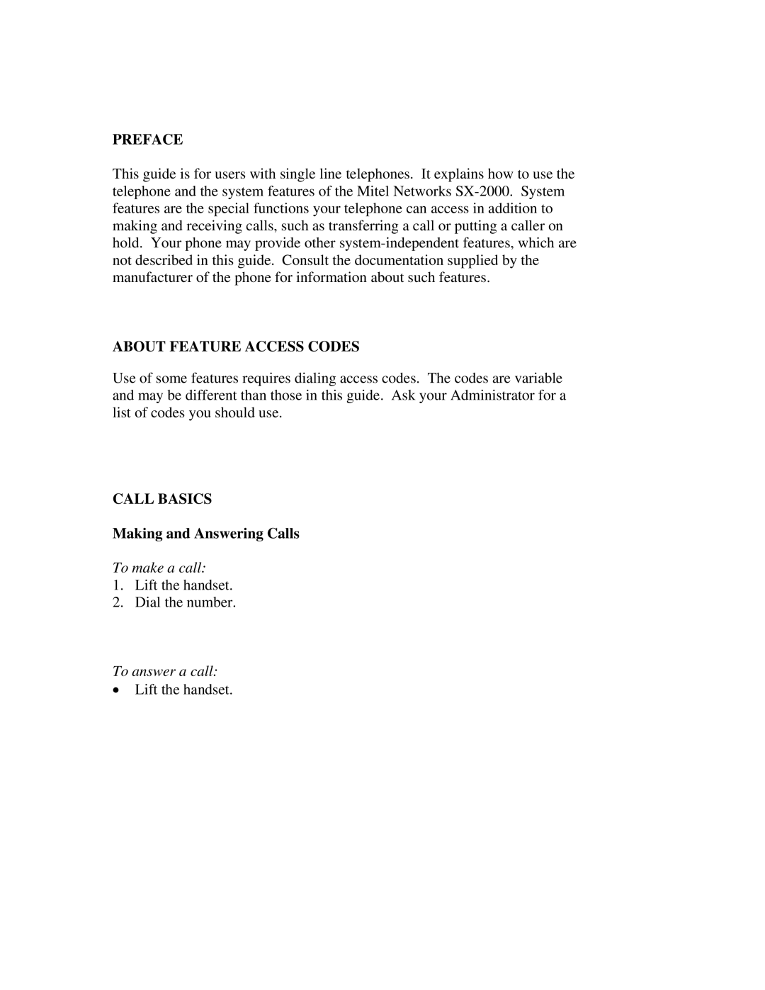 Mitel Mitel SX-2000 manual Making and Answering Calls, To make a call, To answer a call 