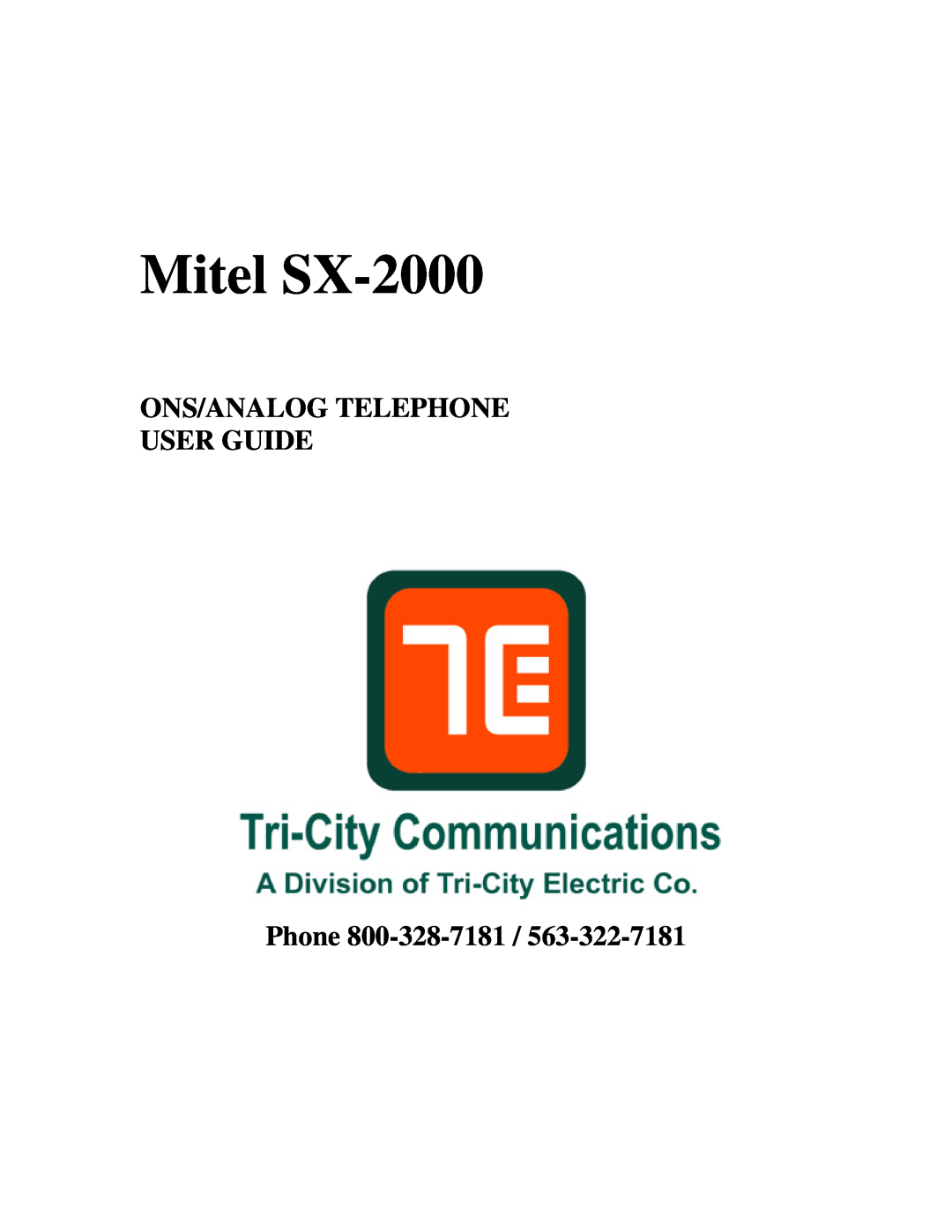 Mitel manual Mitel SX-2000, ONS/ANALOG TELEPHONE USER GUIDE Phone 