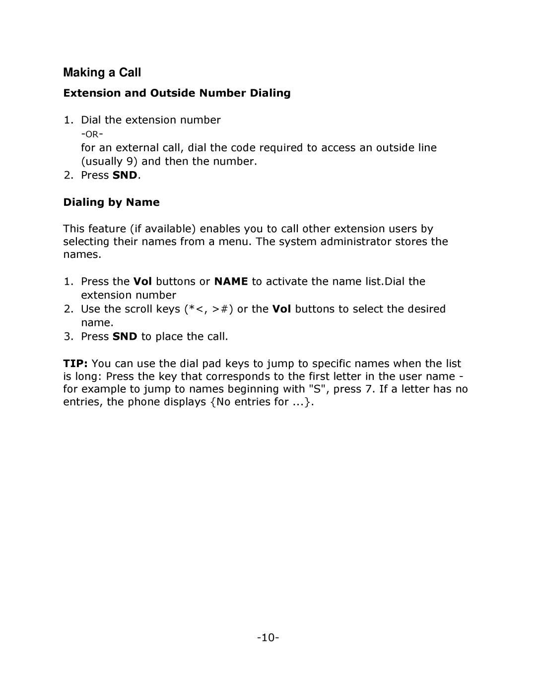 Mitel NETVISION PHONE manual Making a Call, Extension and Outside Number Dialing 