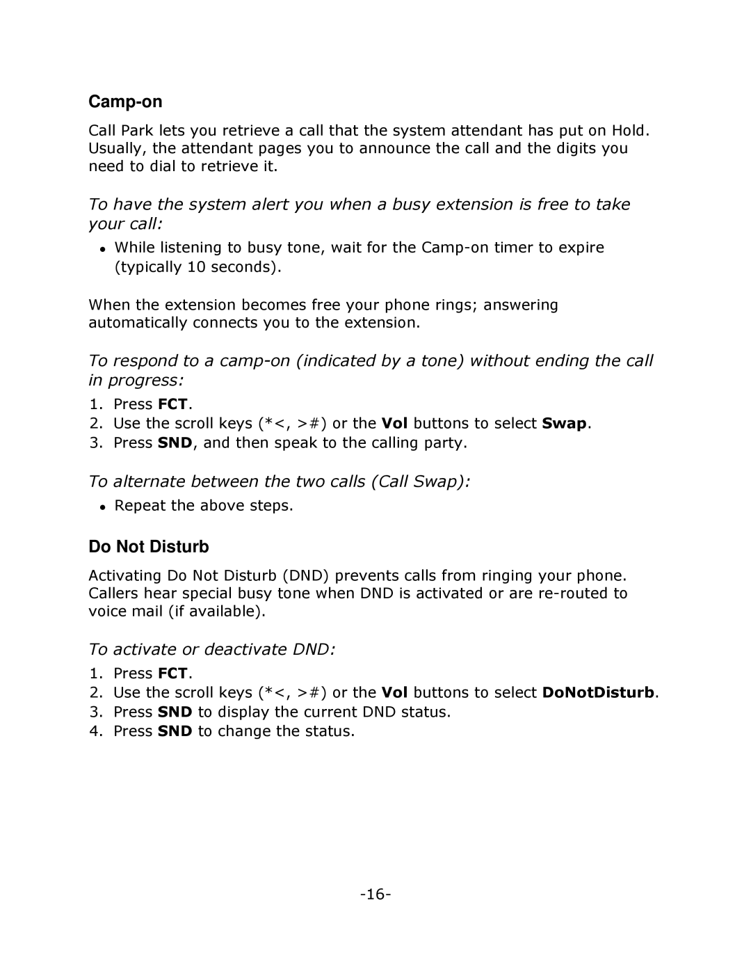 Mitel NETVISION PHONE manual Camp-on, Do Not Disturb, To activate or deactivate DND 