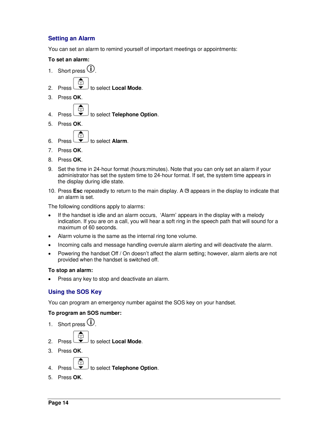 Mitel OpenPhone 27 manual Setting an Alarm, Using the SOS Key, To set an alarm, To stop an alarm, To program an SOS number 