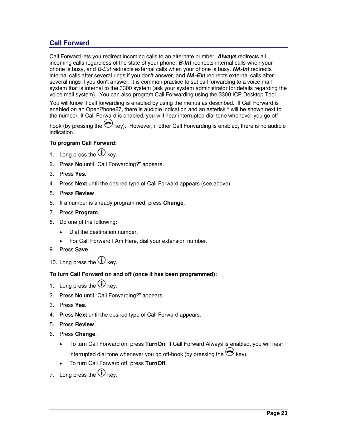 Mitel OpenPhone 27 manual To program Call Forward, To turn Call Forward on and off once it has been programmed 