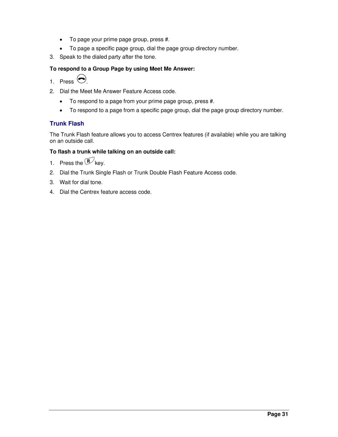 Mitel OpenPhone 27 manual Trunk Flash, To respond to a Group Page by using Meet Me Answer 