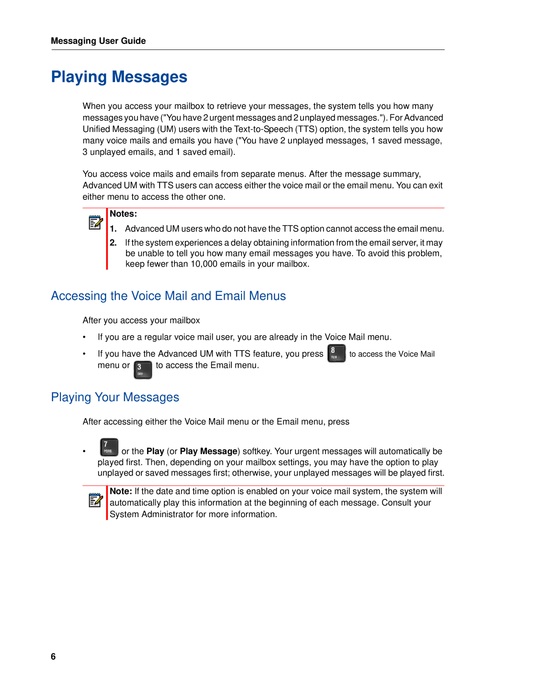 Mitel RELEASE 6.0 manual Playing Messages, Accessing the Voice Mail and Email Menus, Playing Your Messages 