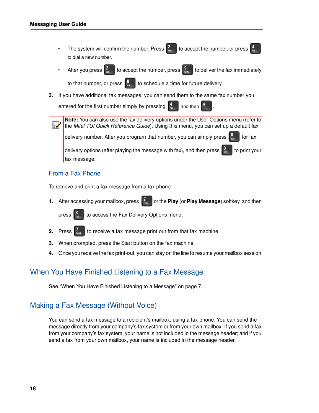 Mitel RELEASE 6.0 When You Have Finished Listening to a Fax Message, Making a Fax Message Without Voice, From a Fax Phone 