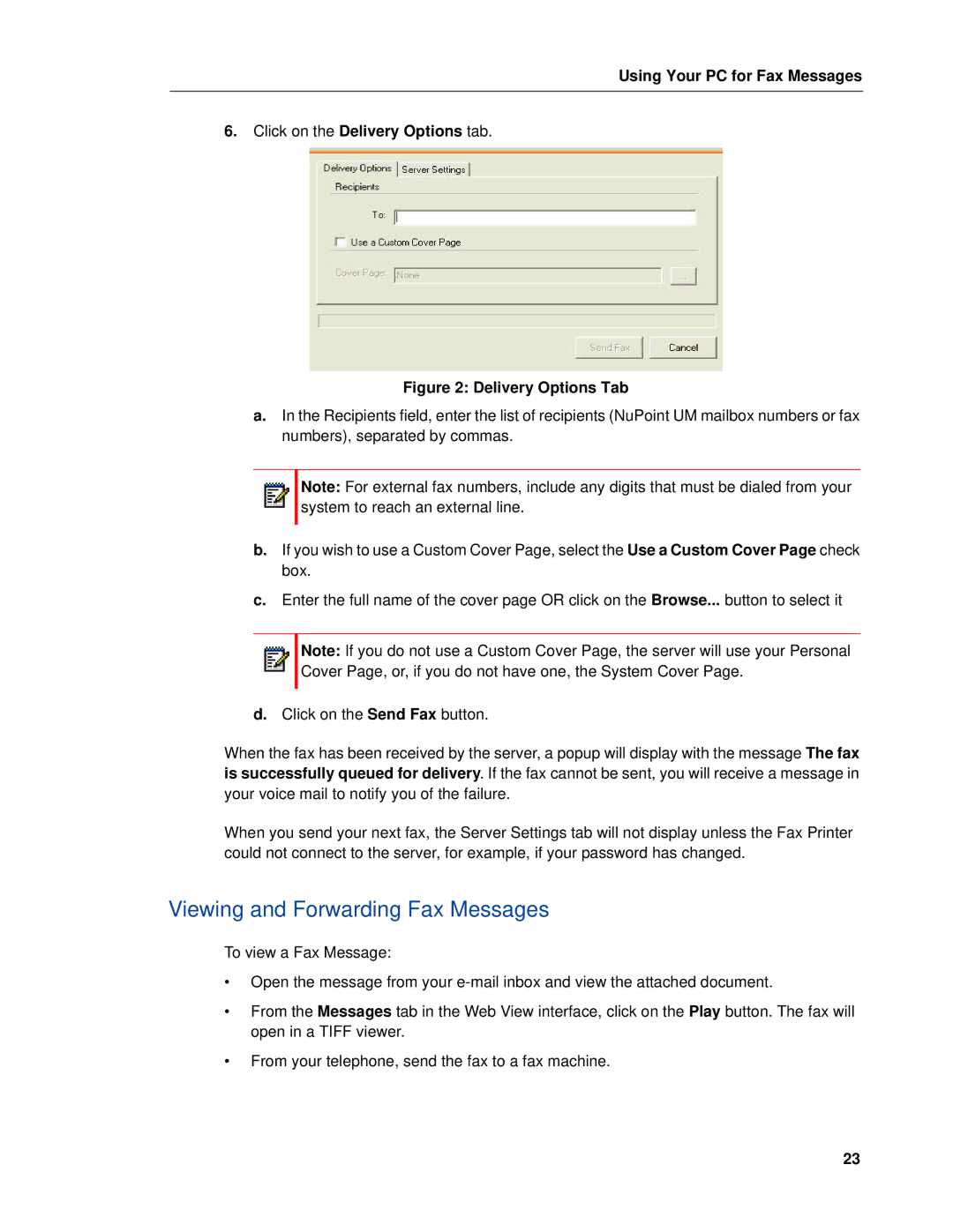 Mitel RELEASE 6.0 manual Viewing and Forwarding Fax Messages, Delivery Options Tab 