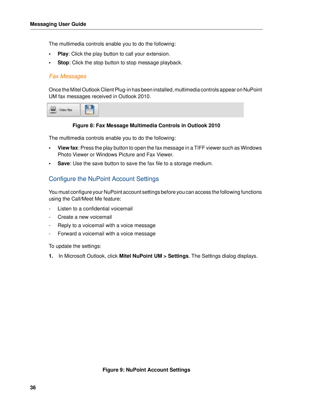 Mitel RELEASE 6.0 manual Configure the NuPoint Account Settings, Fax Message Multimedia Controls in Outlook 