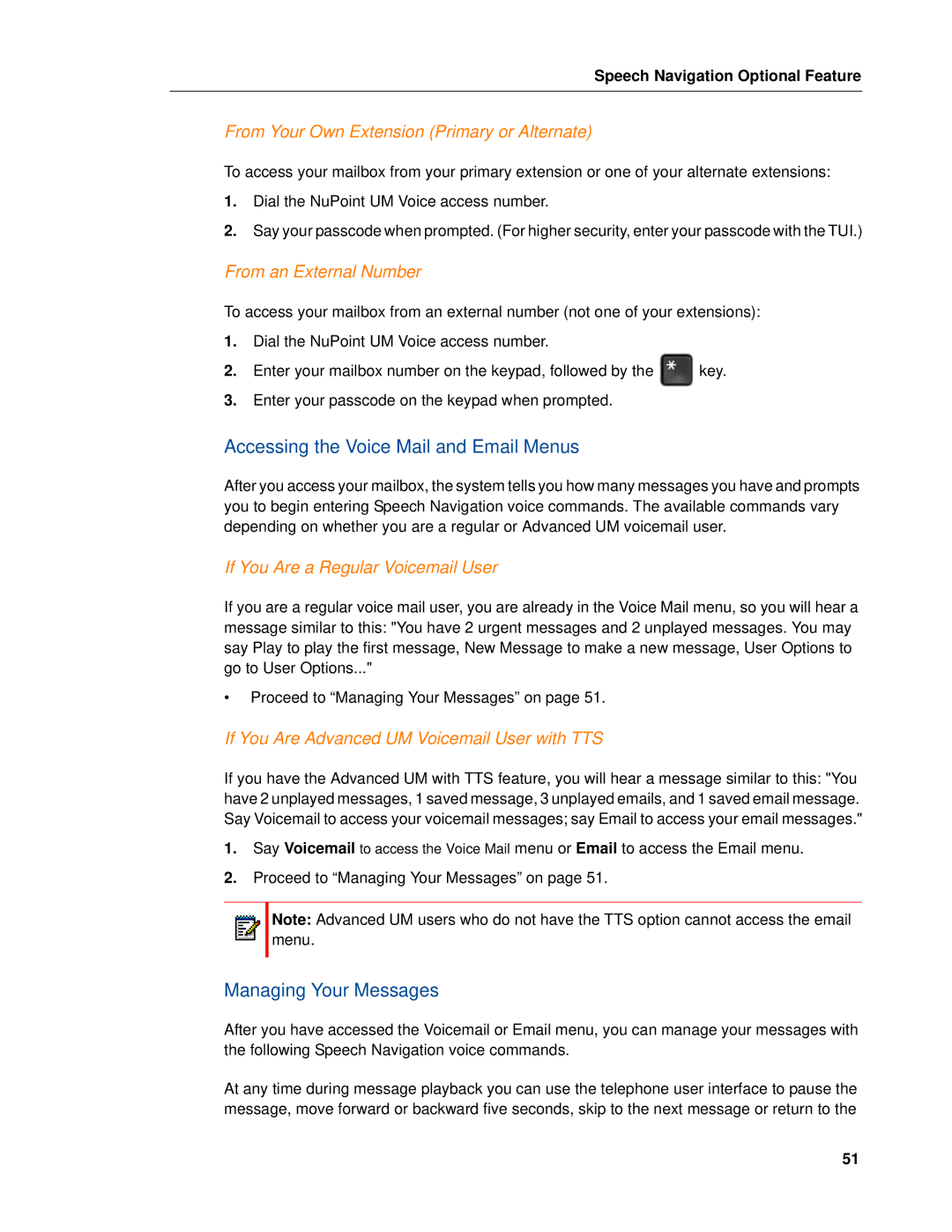 Mitel RELEASE 6.0 manual Accessing the Voice Mail and Email Menus, Managing Your Messages 