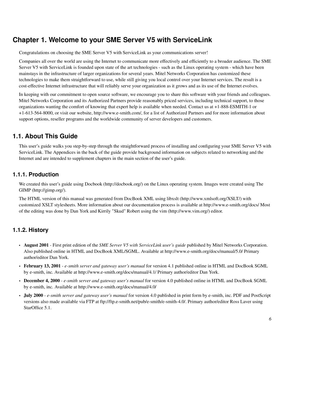 Mitel manual Welcome to your SME Server V5 with ServiceLink, About This Guide, Production, History 