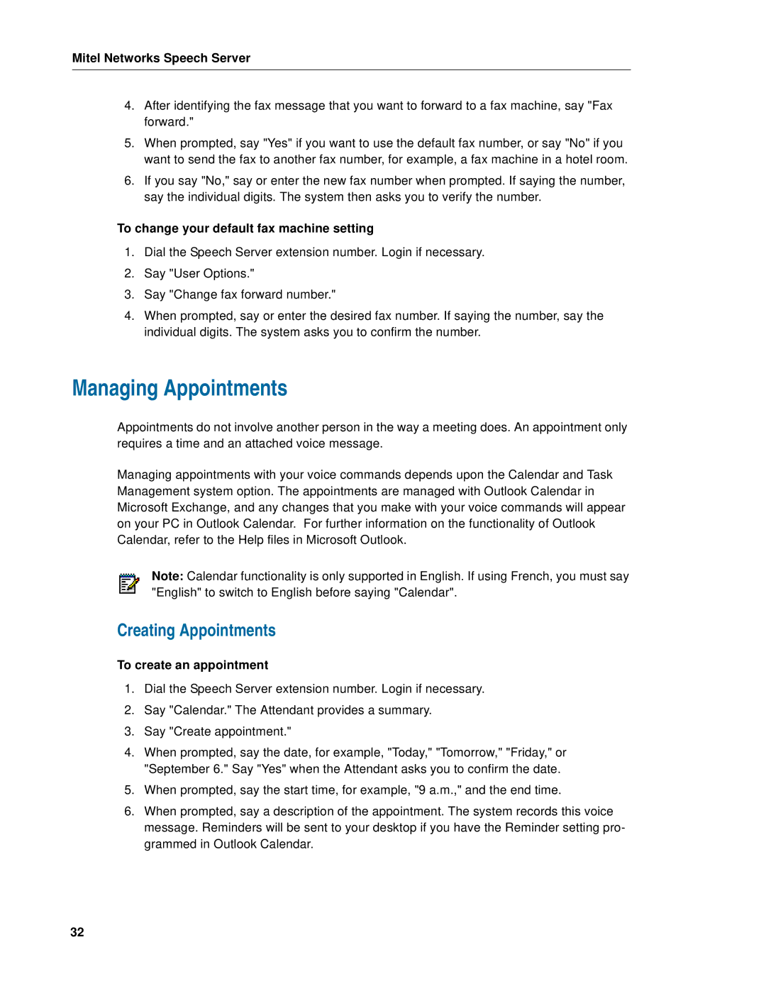 Mitel Speech Server manual Managing Appointments, Creating Appointments, To change your default fax machine setting 