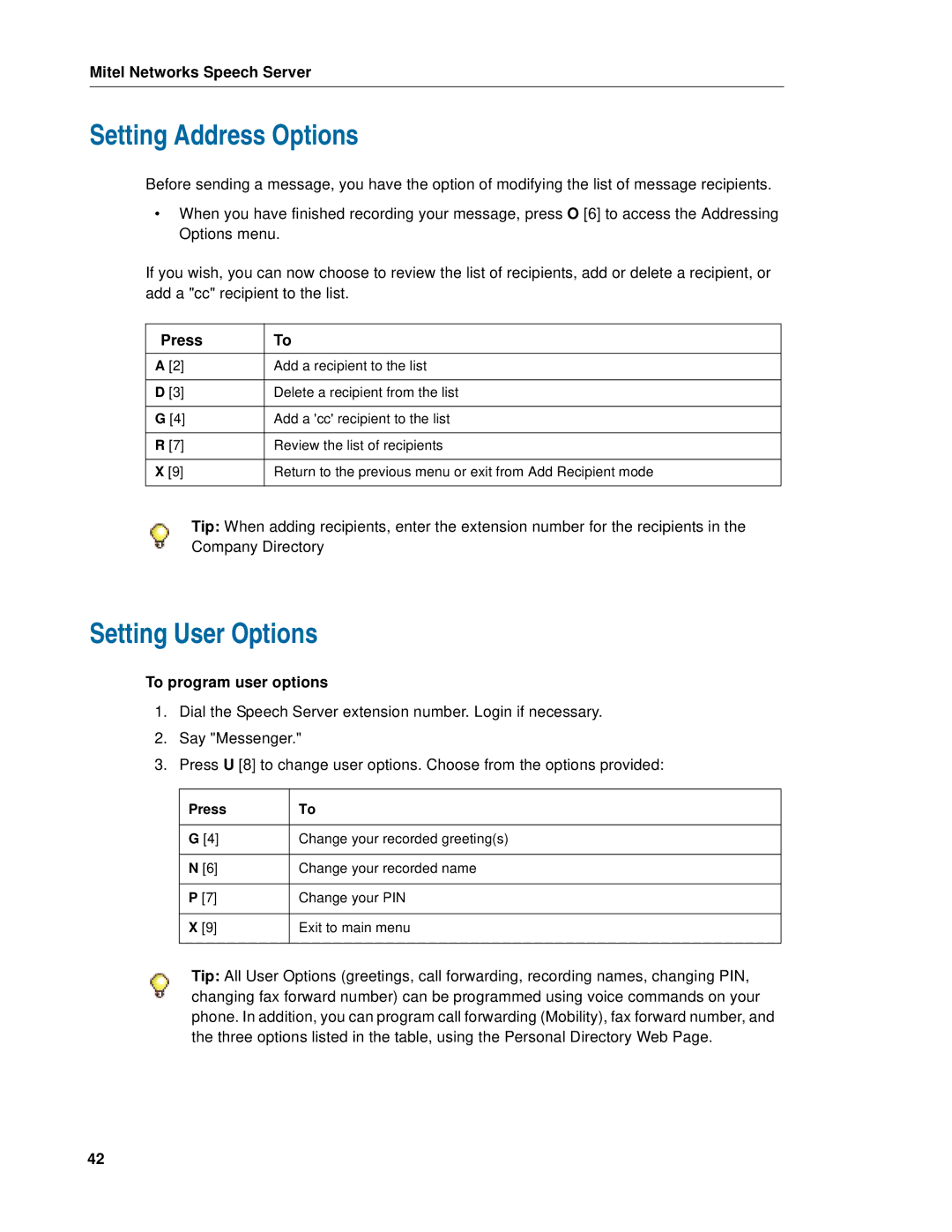 Mitel Speech Server manual Setting Address Options, Setting User Options, Press, To program user options 