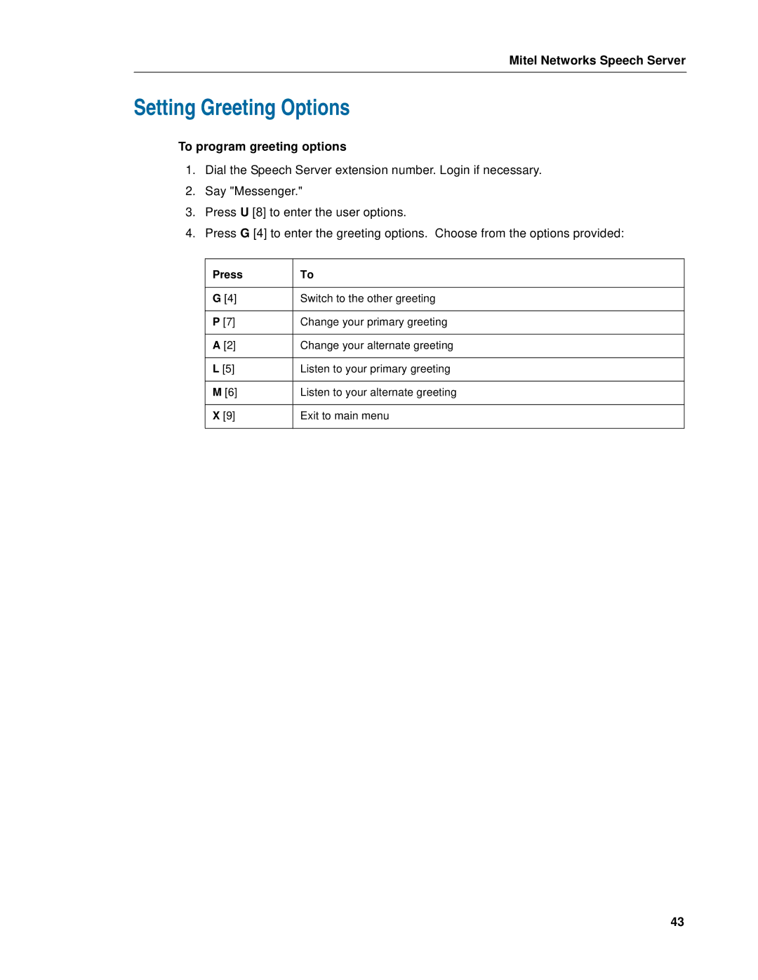 Mitel Speech Server manual Setting Greeting Options, To program greeting options 