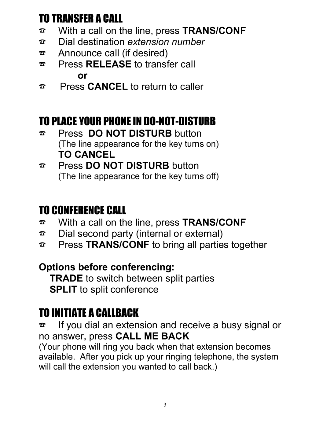 Mitel 200 manual To Transfer a Call, To Place Your Phone in DO-NOT-DISTURB, To Conference Call, To Initiate a Callback 