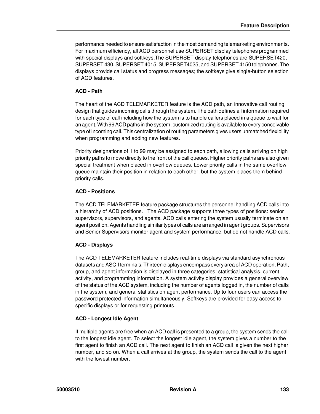Mitel sx-200, SX-2000 manual ACD Path, ACD Positions, ACD Displays, ACD Longest Idle Agent, Revision a 133 