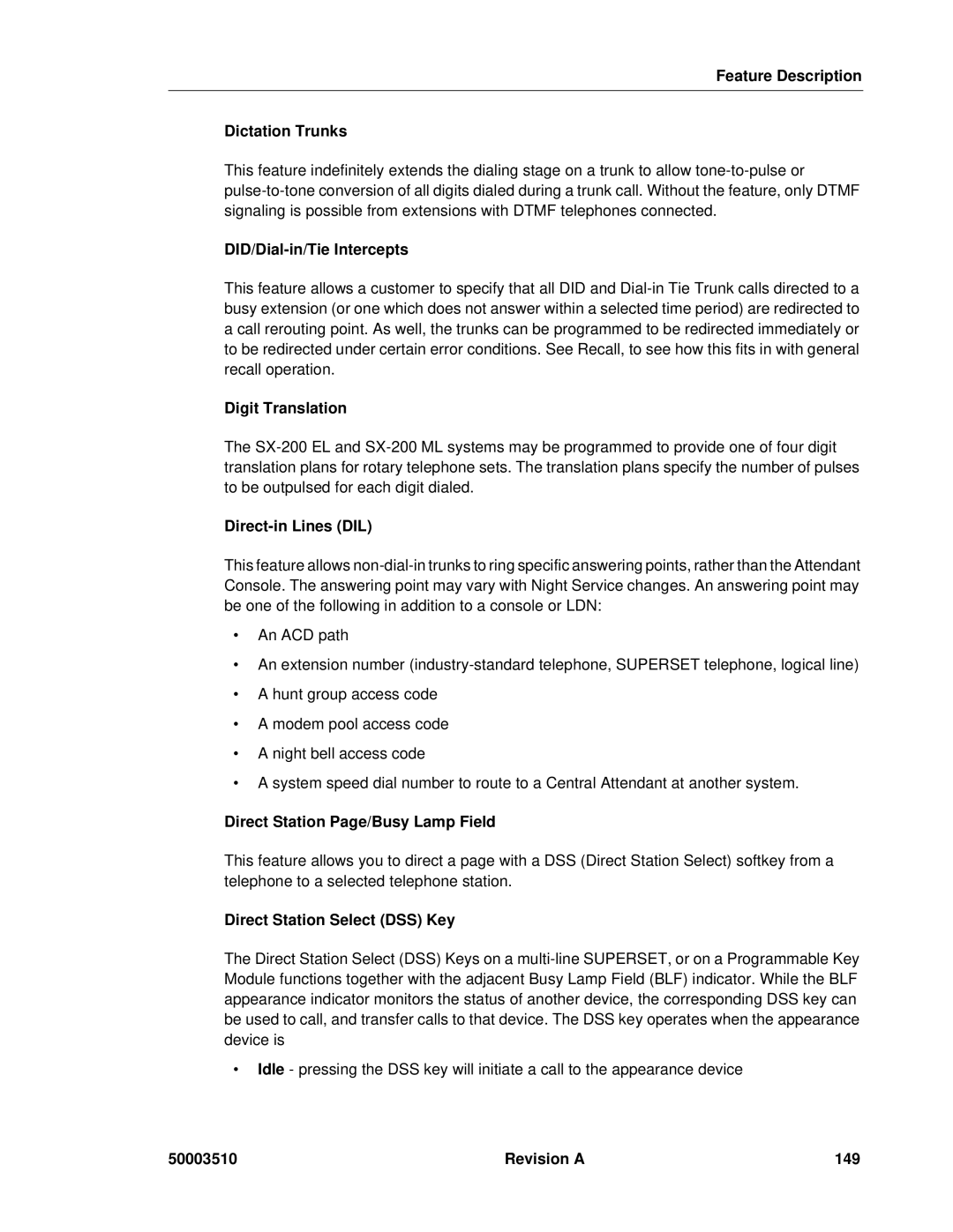 Mitel sx-200 Feature Description Dictation Trunks, DID/Dial-in/Tie Intercepts, Digit Translation, Direct-in Lines DIL 