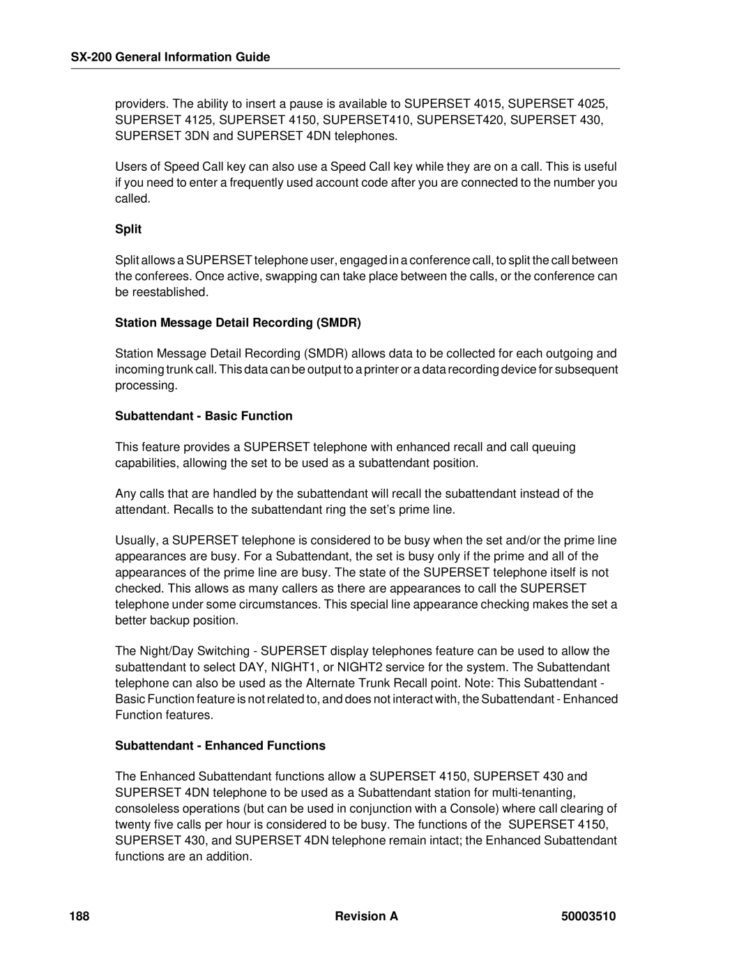 Mitel SX-2000 Split, Station Message Detail Recording Smdr, Subattendant Basic Function, Subattendant Enhanced Functions 