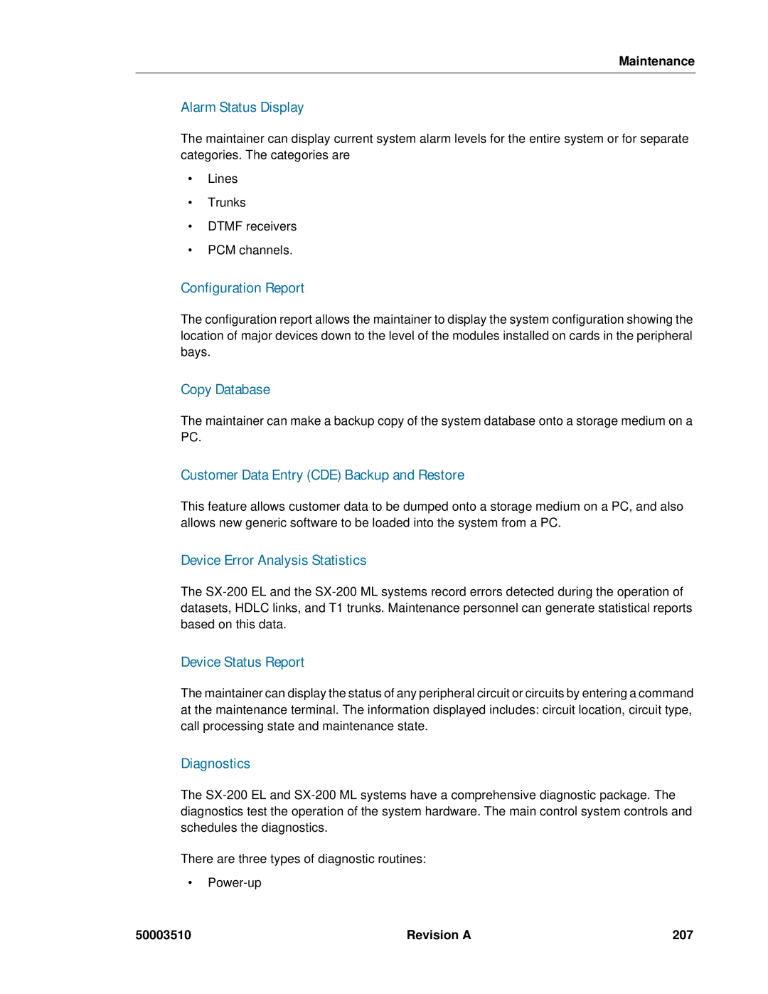 Mitel sx-200 manual Alarm Status Display, Configuration Report, Copy Database, Customer Data Entry CDE Backup and Restore 