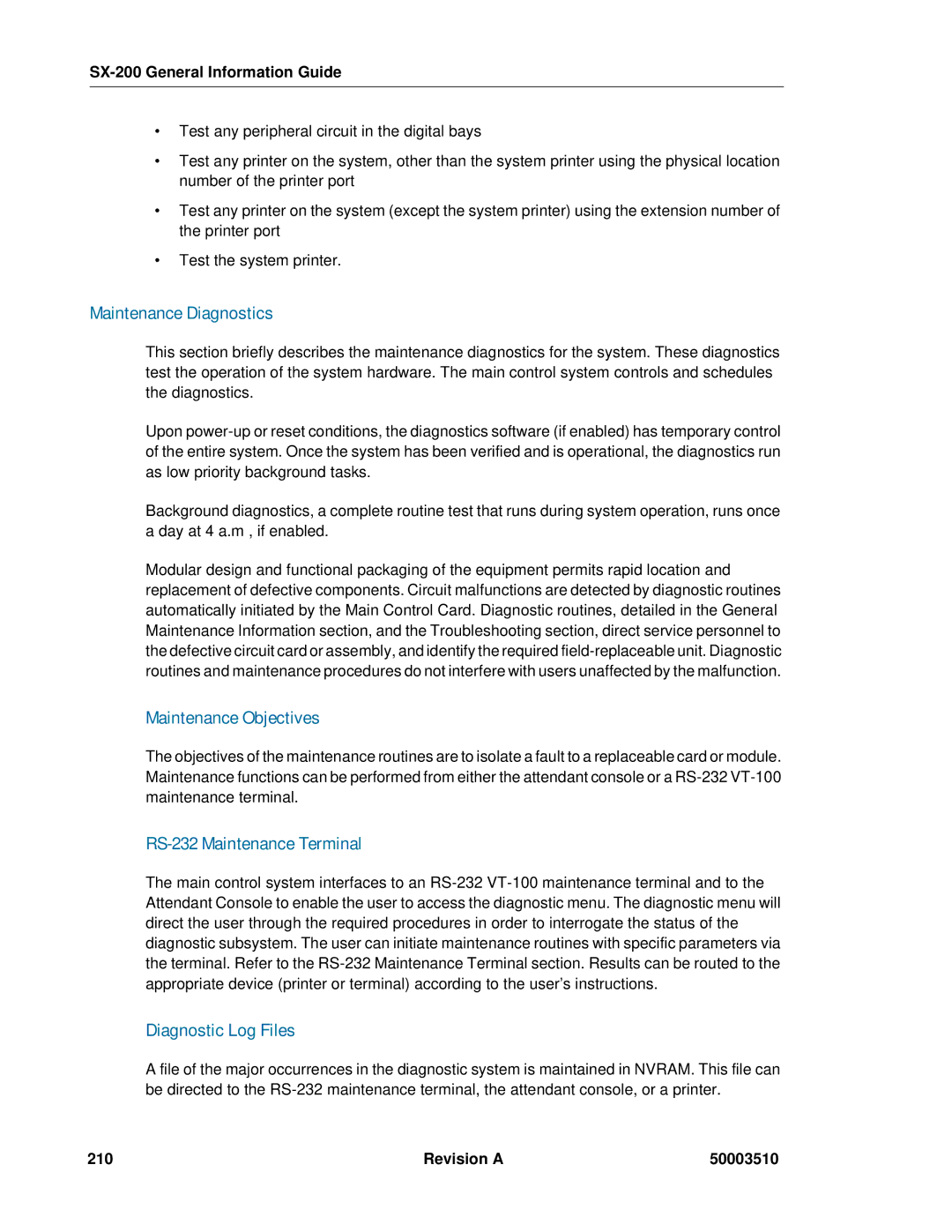 Mitel SX-2000, sx-200 Maintenance Diagnostics, Maintenance Objectives, RS-232 Maintenance Terminal, Diagnostic Log Files 