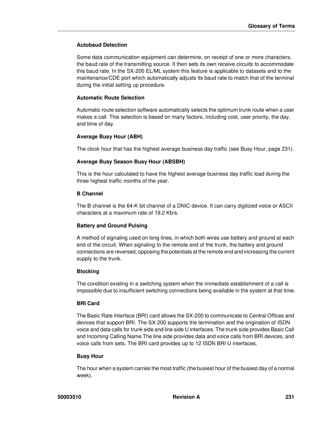 Mitel sx-200 Glossary of Terms Autobaud Detection, Automatic Route Selection, Average Busy Hour ABH, Channel, Blocking 