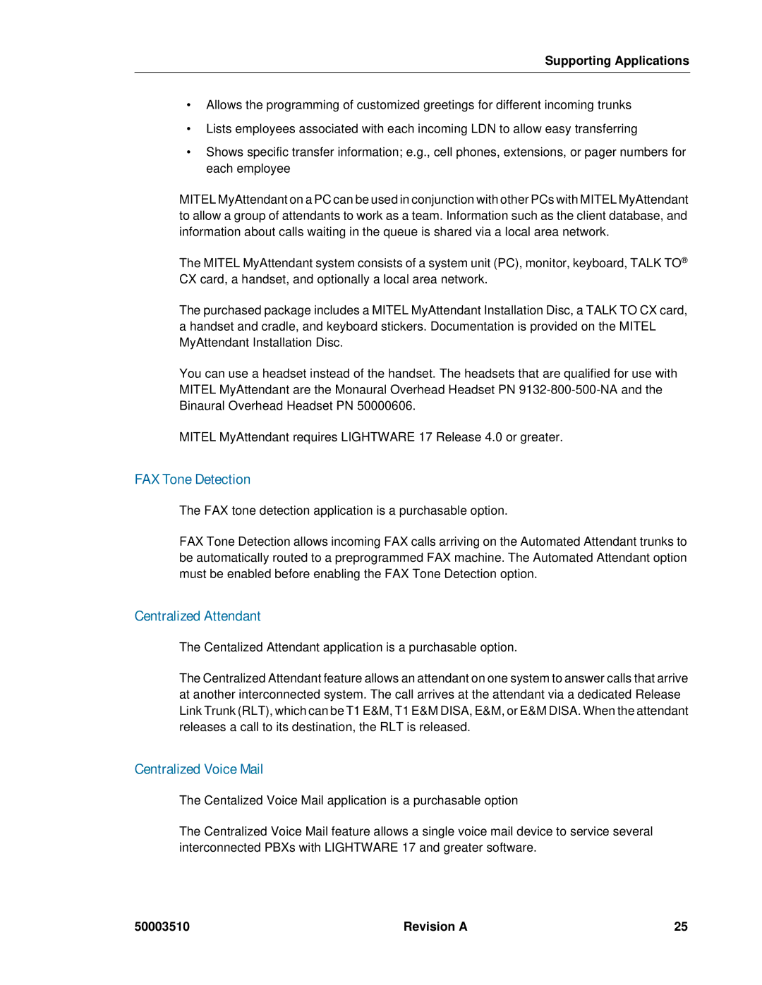 Mitel sx-200, SX-2000 manual FAX Tone Detection, Centralized Attendant, Centralized Voice Mail 