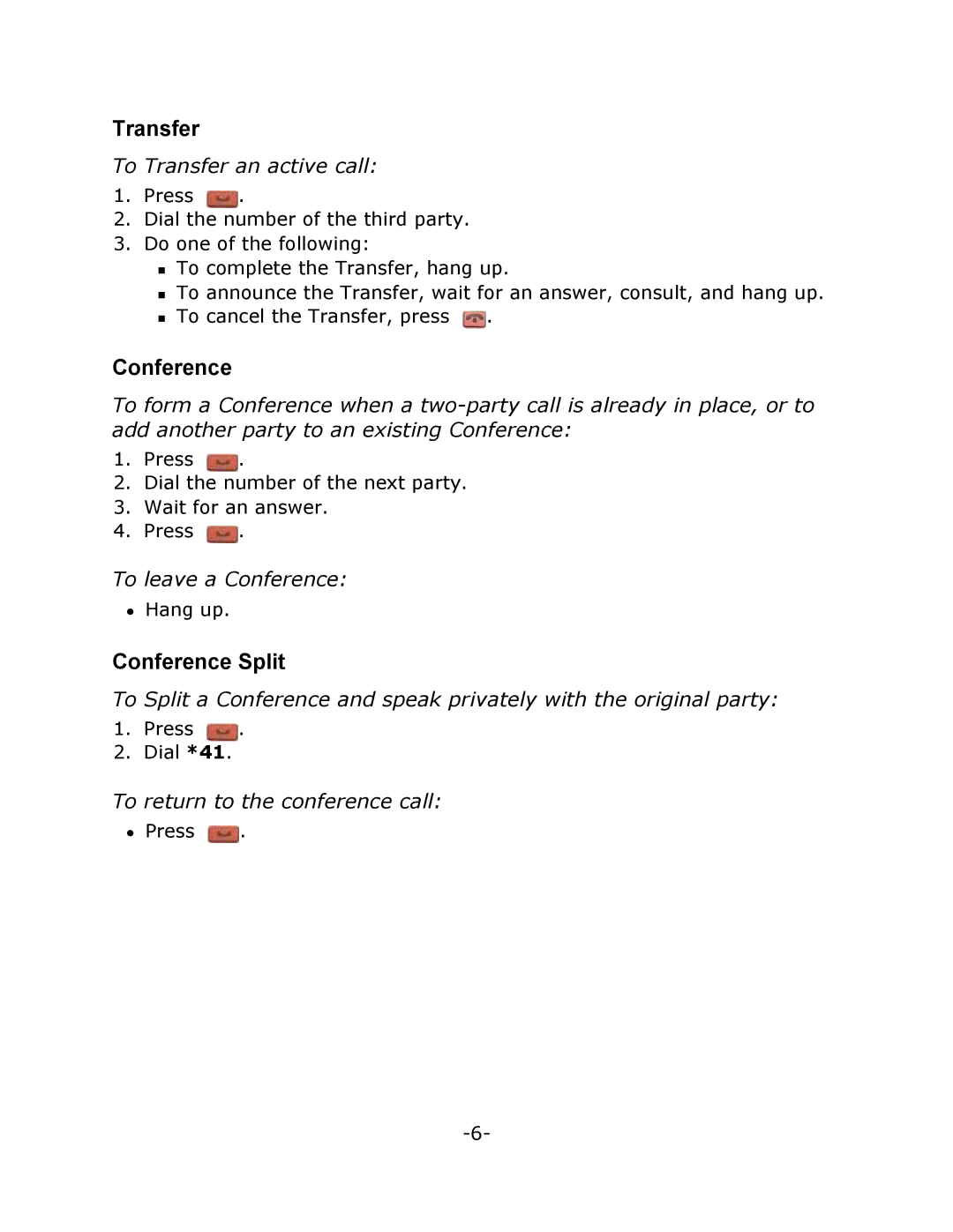 Mitel T7100 manual Transfer, Conference Split 