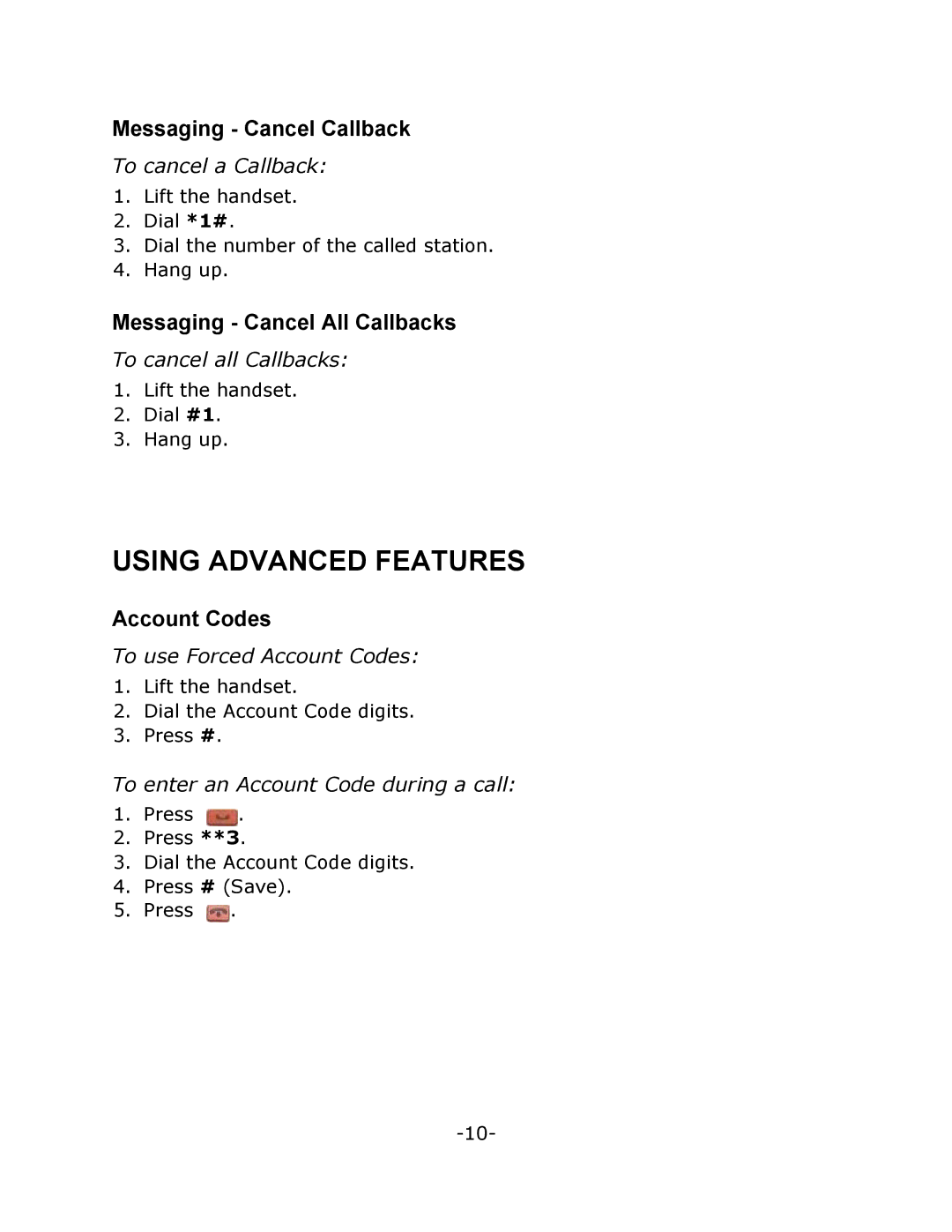 Mitel T7100 manual Using Advanced Features, Messaging Cancel Callback, Messaging Cancel All Callbacks, Account Codes 