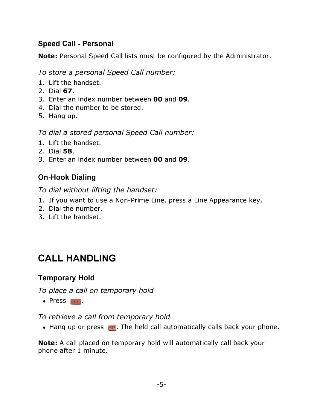 Mitel T7100 manual Call Handling, Speed Call Personal, On-Hook Dialing, Temporary Hold 